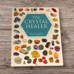 The Crystal Healer by Philip Permutt | Crystal Healing Guide Book